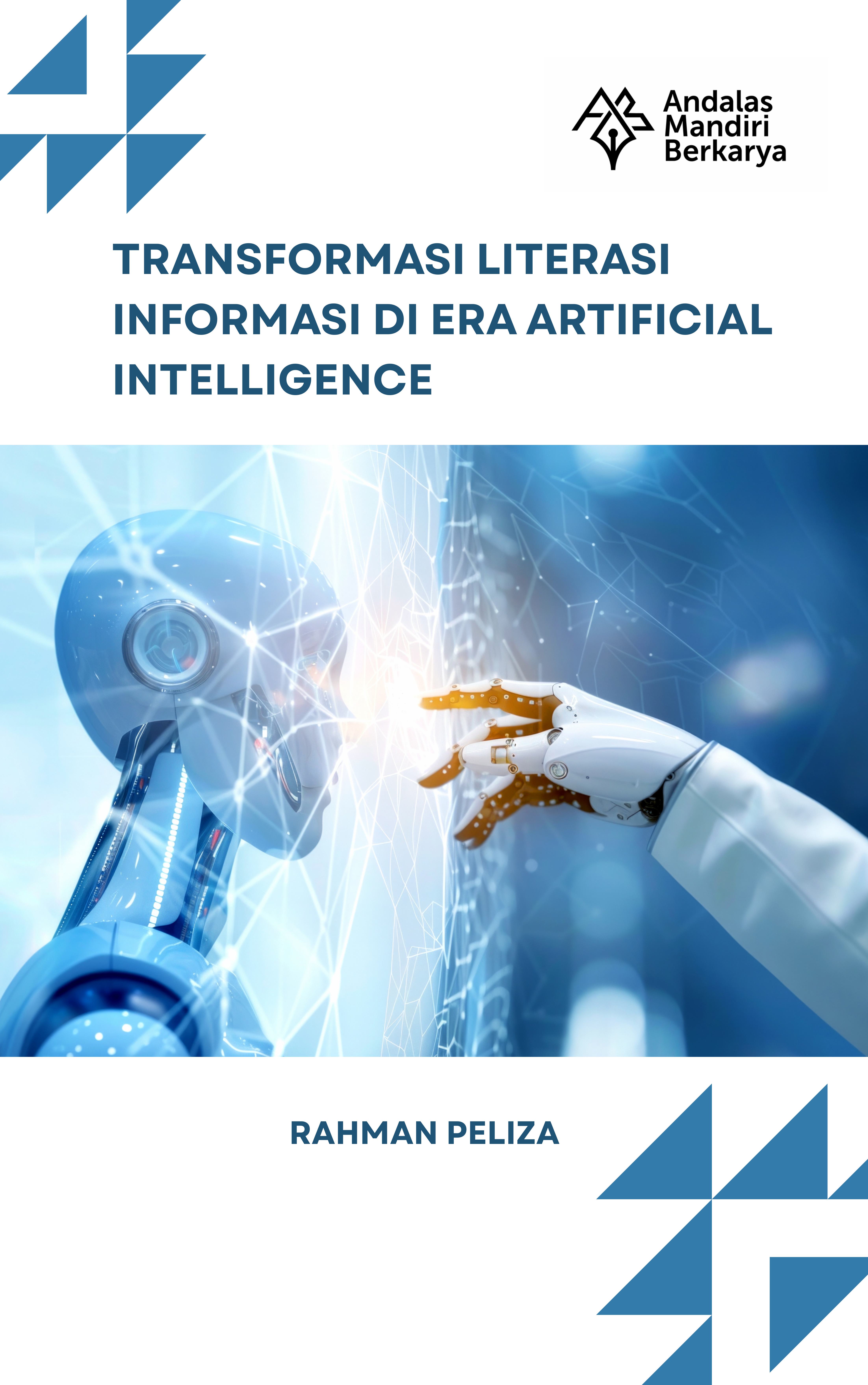 TRANSFORMASI LITERASI INFORMASI DI ERA ARTIFICIAL INTELLIGENCE